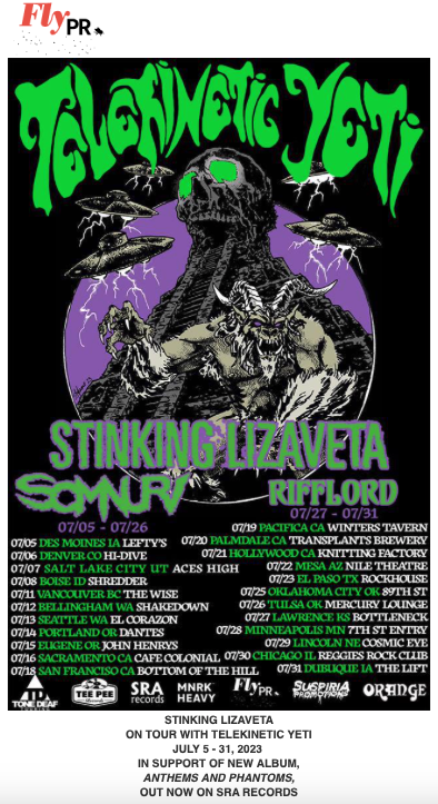 Fly PR buzz (@flyprbuzz) on Twitter photo Stinking Lizaveta touring w/ <a href="/yetidoom/">Telekinetic Yeti</a>
July 5-31 <a href="/SRARecords/">SRA Records</a> <a href="/jjkoczan/">JJ Koczan</a> <a href="/MetalHammer/">Metal Hammer</a> <a href="/Revolvermag/">revolvermag</a> @OutlawsOfTheSun <a href="/metalsucks/">MetalSucks</a> <a href="/GuardiansGuitar/">Guardians of Guitar</a> <a href="/DarkForcesSwing/">Hank Shteamer</a> <a href="/JasonRocheLAW/">Jason Roche</a> <a href="/chadbowarmetal/">Chad Bowar</a> <a href="/fredpessaro/">Fred Pessaro</a> <a href="/ADAmorosi/">A.D. Amorosi</a> <a href="/666amit/">Amit Sharma 🐾</a> @NickMillevoi @llllbfgllll clt67922.bmeurl.co/FB81395 Stinking Lizaveta touring w/ <a href="/yetidoom/">Telekinetic Yeti</a>
July 5-31 <a href="/SRARecords/">SRA Records</a> <a href="/jjkoczan/">JJ Koczan</a> <a href="/MetalHammer/">Metal Hammer</a> <a href="/Revolvermag/">revolvermag</a> @OutlawsOfTheSun <a href="/metalsucks/">MetalSucks</a> <a href="/GuardiansGuitar/">Guardians of Guitar</a> <a href="/DarkForcesSwing/">Hank Shteamer</a> <a href="/JasonRocheLAW/">Jason Roche</a> <a href="/chadbowarmetal/">Chad Bowar</a> <a href="/fredpessaro/">Fred Pessaro</a> <a href="/ADAmorosi/">A.D. Amorosi</a> <a href="/666amit/">Amit Sharma 🐾</a> @NickMillevoi @llllbfgllll clt67922.bmeurl.co/FB81395