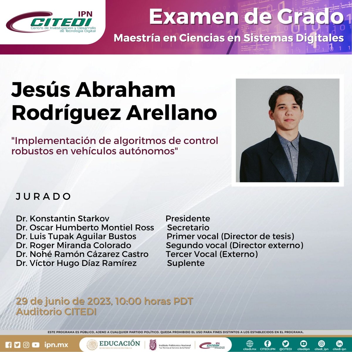 Citediipn's tweet photo. Felicitamos a Jesús Abraham Rodríguez Arellano, por obtener mención honorífica (Magna Cum Laude) en la presentación y defensa de tesis "Implementación de Algoritmos de Control Robusto en Vehículos Autónomos". ¡Muchas felicidades Mtro. Rodríguez! ☺️👏👏👨‍🏫🚗🕹💻📊

 #CITEDI #IPN https://t.co/PvNEzTRCkS