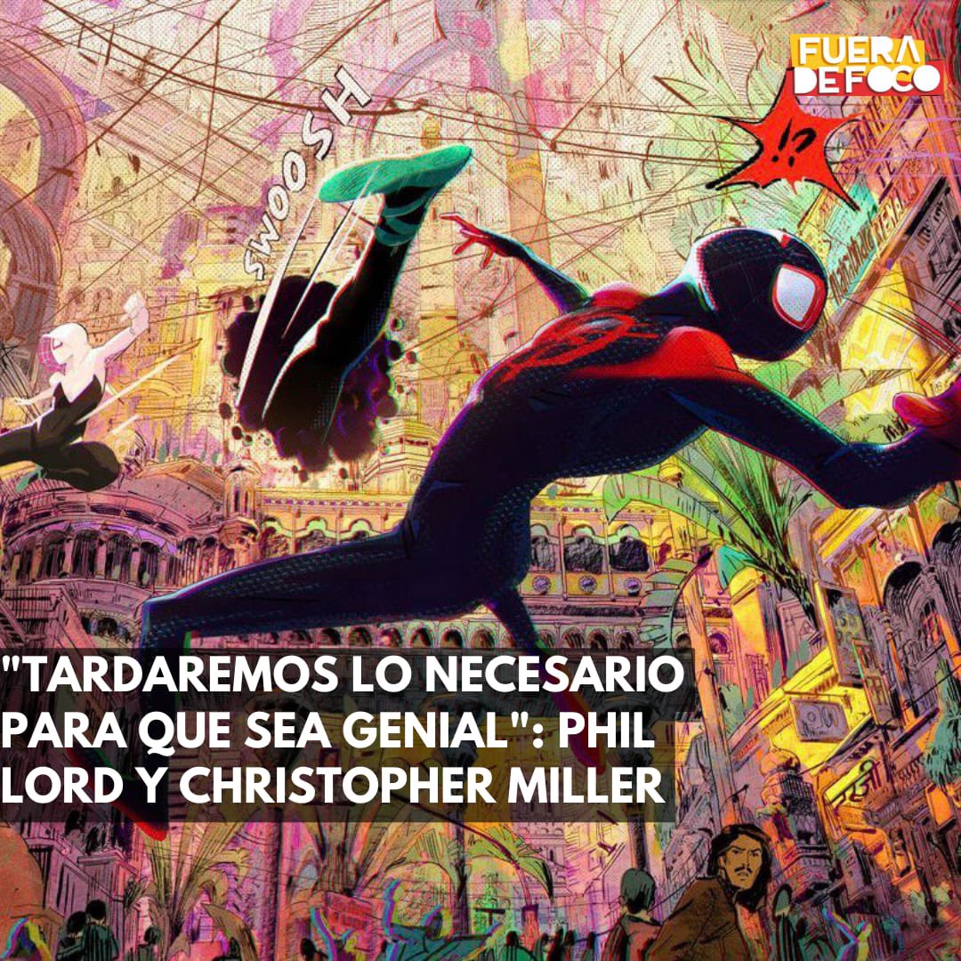 ¡SE TOMARÁN SU TIEMPO! 💥🕷️ #PhilLord y #ChristopherMiller, hablaron sobre los rumores de un posible retraso de #SpidermanBeyondTheSpiderVerse y dijeron que se tomarán su tiempo para hacerla. 

'Vamos a tomarnos el tiempo necesario para que (Beyond The SpiderVerse) sea grandiosa'