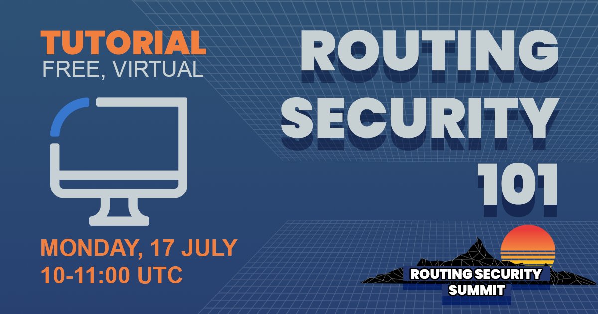RoutingMANRS's tweet photo. Register now for the #RoutingSecuritySummit
virtual tutorials including @stucchimax's Routing Security 101 happening 17 July from 10:00 UTC https://t.co/e64GdfkAbl https://t.co/dYqEVl0T6v
