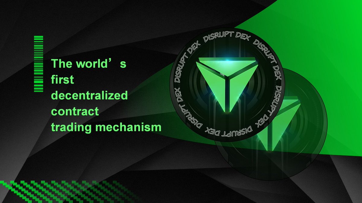 Disruptdex's tweet image. Disrupt DEX has the world&apos;s first decentralized contract trading mechanism, making digital asset leveraged trading more fair, open and just.