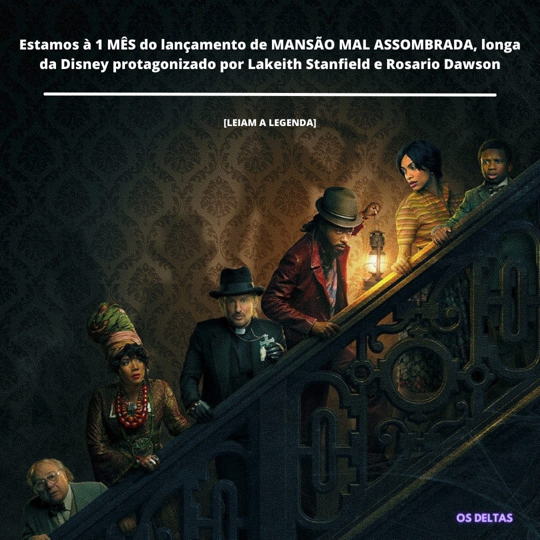 🎬 | Falta 1 mês para 'Mansão Mal-Assombrada', próximo filme da Disney, estrelado por LaKeith Stanfield e Rosario Dawson! A trama segue uma mãe solteira e seu filho que se mudam para uma mansão, que descobrem ser assombrada por espíritos travessos.