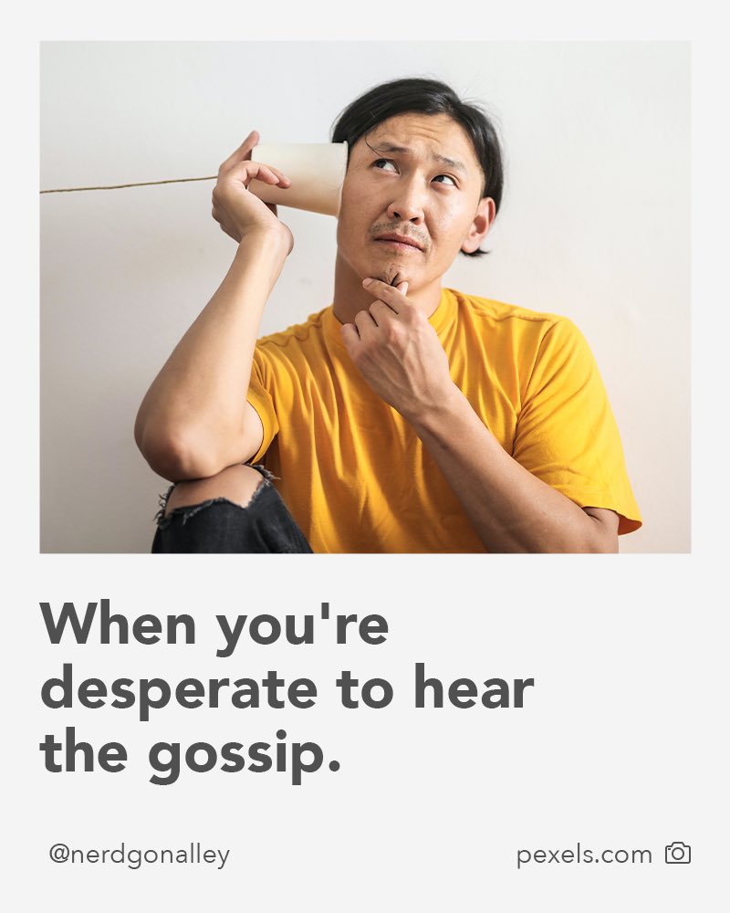 NerdgonA's tweet photo. When you're desperate to hear the gossip. 👂

#StockPhoto #meme #nerdgonAlley #memes #stupidmemes #sarcasm #entertaining #wtfmeme #memehearted #crazymemes #memehumor #memeculture #memedose #unusualmeme https://t.co/XH91DKMxJd