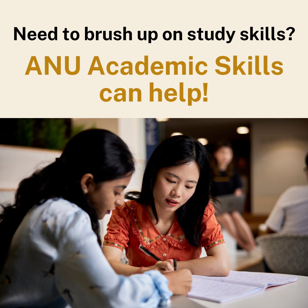 Get off to a good start by visiting the ANU Library’s #AcademicSkills website. Find out how to access sessions and resources on time management, study strategies, writing assignments and more.
anu.edu.au/academicskills