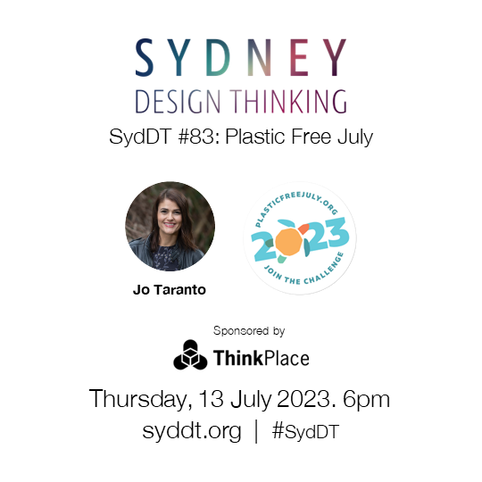 Our next SydDT is part of <a href="/PlasticFreeJuly/">Plastic Free July</a>! We’re lucky to have <a href="/thejotaranto/">Thejotaranto</a> from <a href="/GoodForTheHood/">Good For The Hood</a> speaking - a leading sustainability educator and speaker inspiring behaviour change for positive impact. See you there! bit.ly/syddt-2023-07

#SydDT #designthinking #design