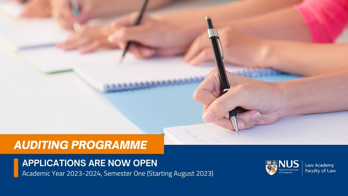 The NUS Law Academy’s Auditing Programme, offering over 40 elective courses, provides an opportunity for legal professionals to audit classes without having to undertake any assessments. Apply by 31 July 2023 at nus.edu/3Ou0jAb