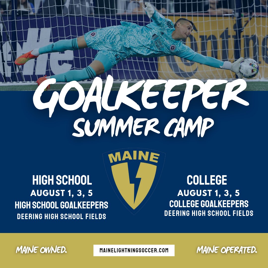 Maine Lightning Soccer Club is offering an intensive summer goalkeeper camp for high school and college goalkeepers! mlsoccer.leagueapps.com/camps/3966233-…