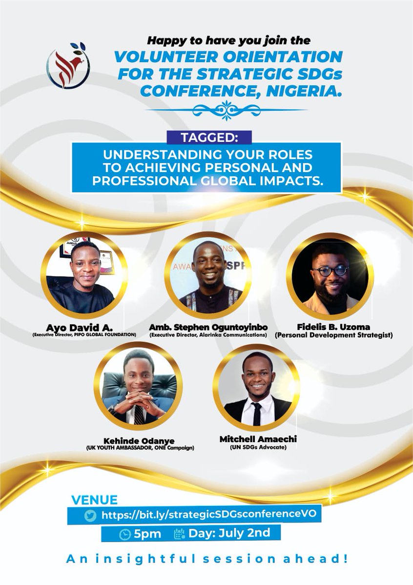 pipo_foundation's tweet photo. 12 Speakers and Guests✅
100+ attendees confirmed✅

The Volunteer Orientation Session for the Ibadan Strategic SDGs Conference comes up 5pm,July 2nd.

Venue: Twitter Space
https://t.co/4o5KfzCAKd
.
.
.
#strategicSDGs
#ibadanSDGs
#pipoglobalSDGs2023
#pipoglobalfoundation https://t.co/Akr3TdGedW