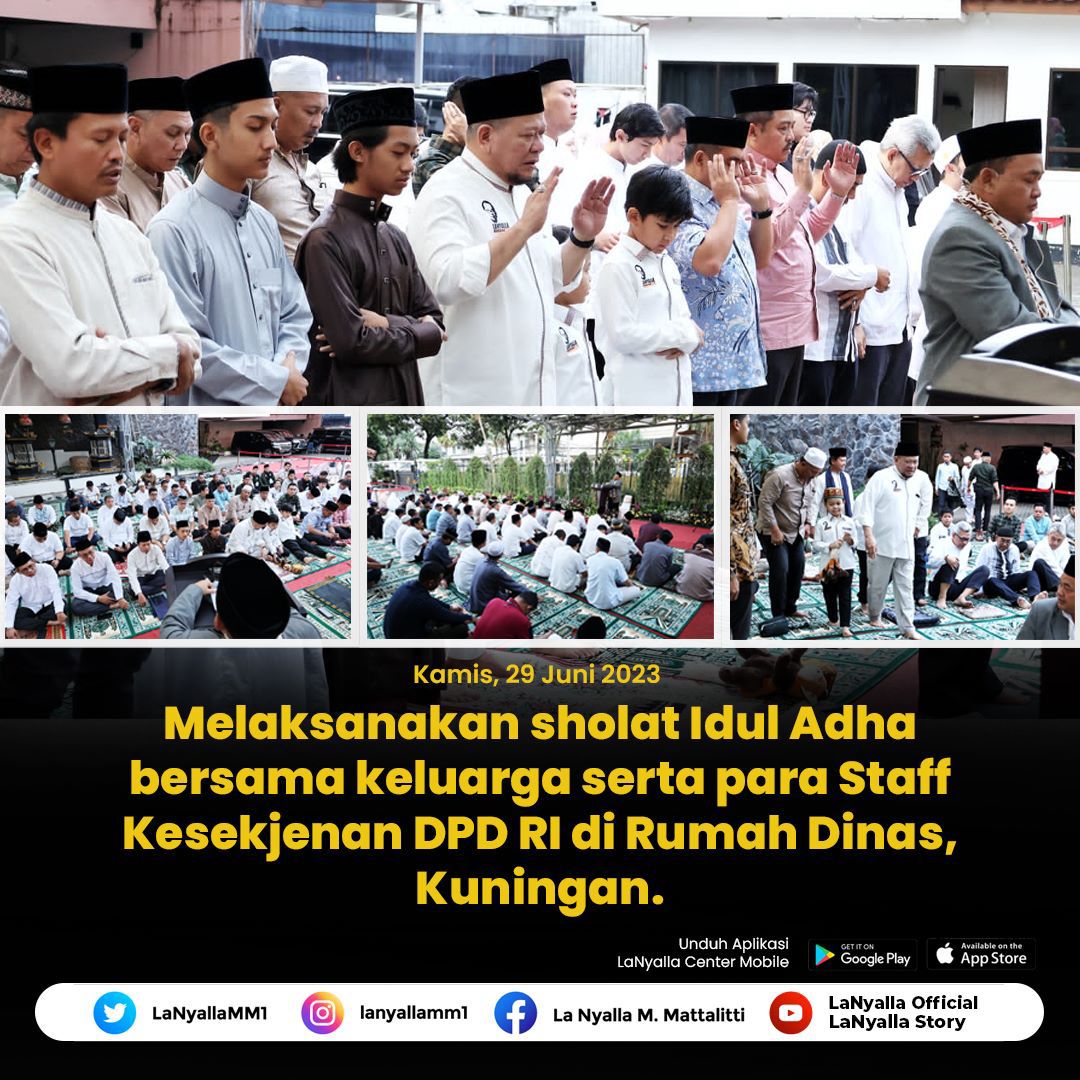 Saya bersama keluarga serta para Staff Kesekjenan DPD RI melaksanakan Sholat Idul Adha di Rumah Dinas, Kuningan, Jakarta.

#lanyalla #dpdri #ketuadpdri #iduladha #qurban