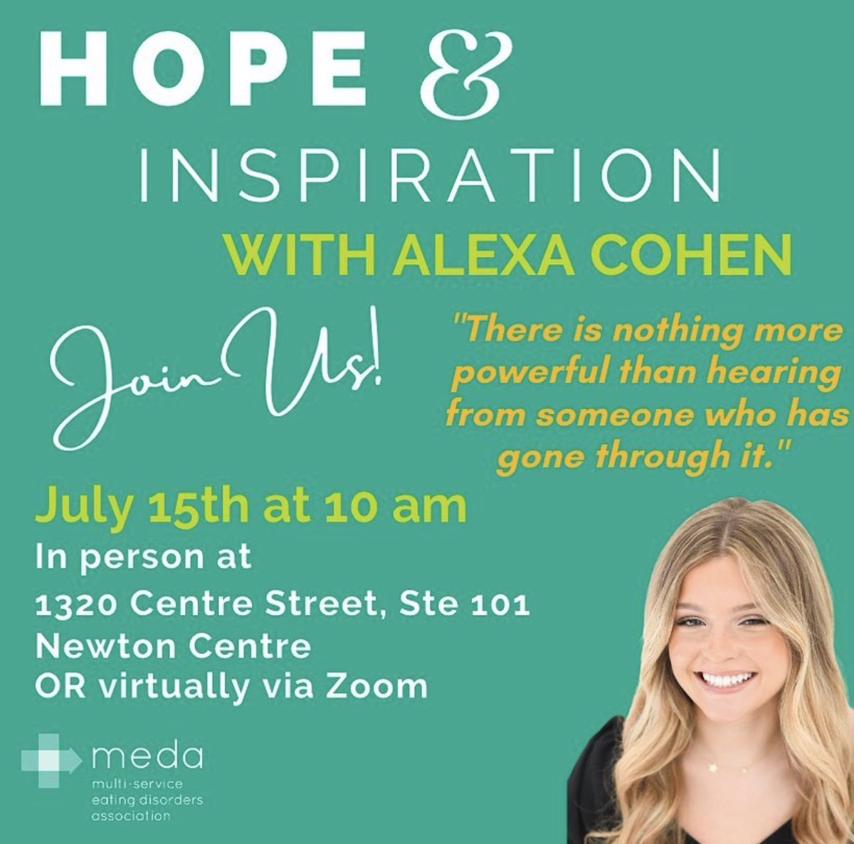 RECOVERwithMEDA's tweet photo. Join us for our next Hope &amp; Inspiration events with Alexa Cohen on July 15th. For the event, we are so excited that Alexa will be sharing her own story of recovery with us. 
 
Register here: https://t.co/ksz2JbRQYY 

#hopeandinspiration #inspiration #recovery #yourstorymatters https://t.co/hPKful8aHr