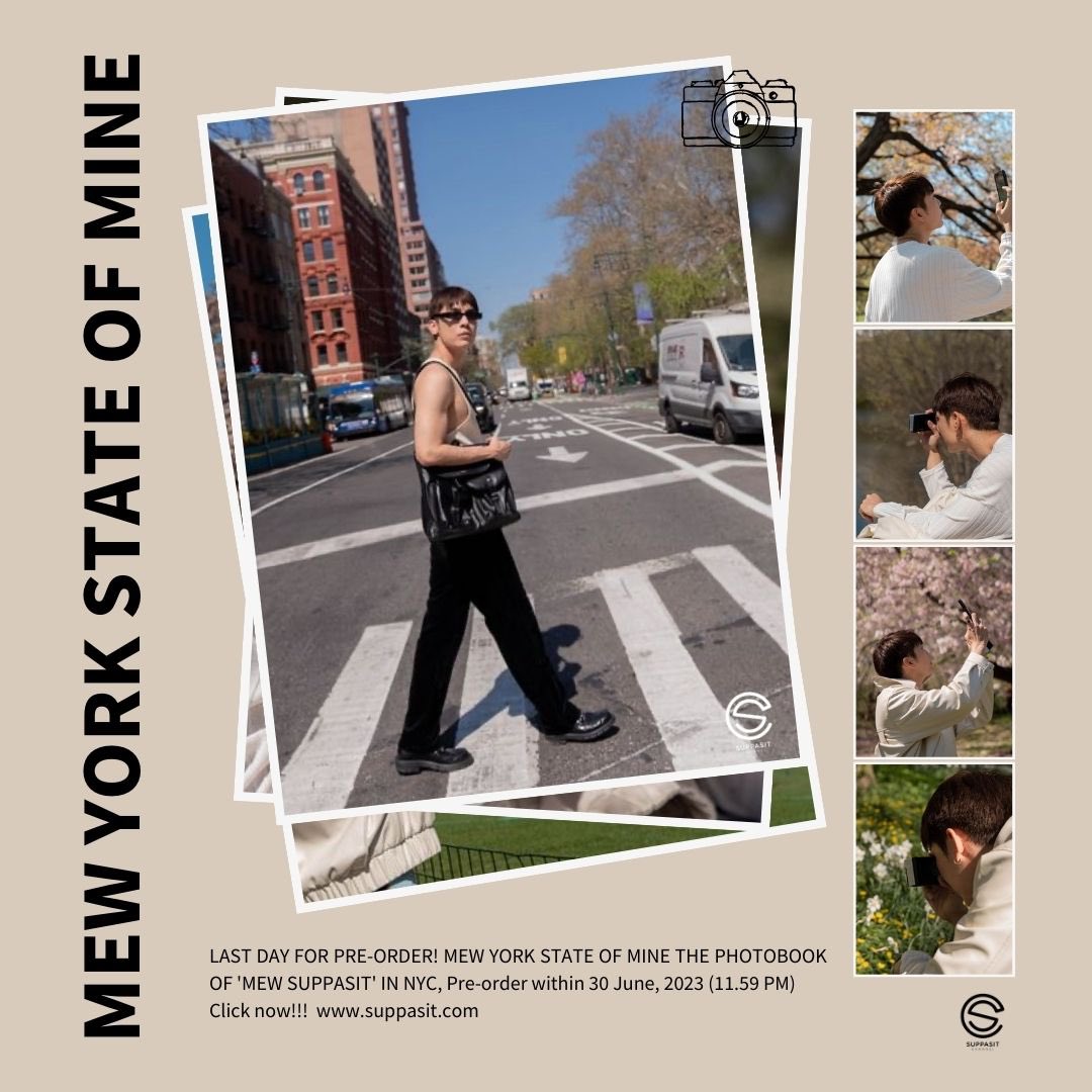 SPOILER FOR LAST DAY!! 🥹

MEW YORK STATE OF MINE

THE PHOTOBOOK OF 
'MEW SUPPASIT' IN NYC

Pre-order within TODAY!! (11.59 PM)

Click now!!! 🔗 suppasit.com

@MSuppasit
#MewSuppasit 
#มิวศุภศิษฏ์