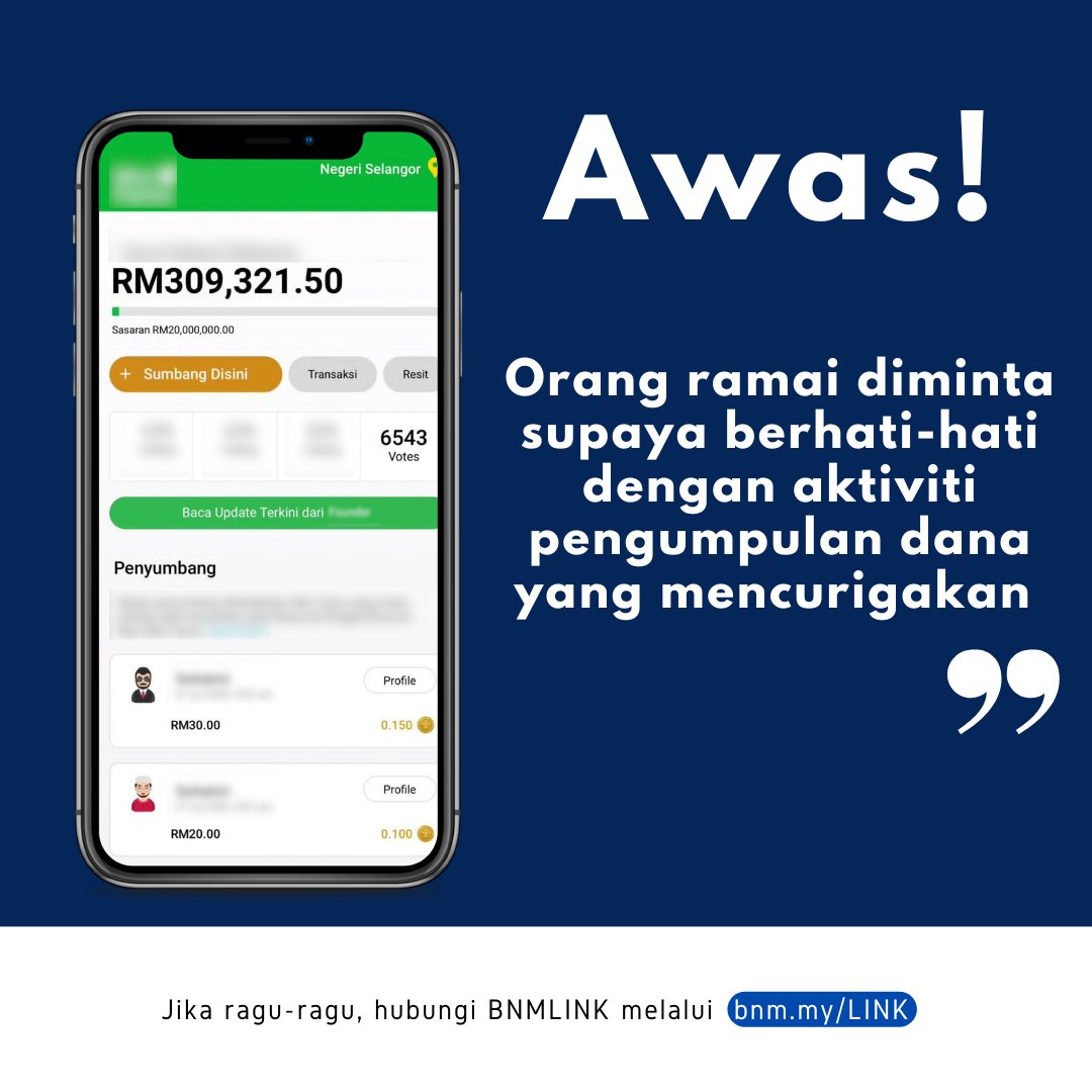 Sentiasa pastikan kesahihan apa-apa kempen pengumpulan dana sebelum mengambil bahagian. Berhati-hati dengan aktiviti pengumpulan dana yang meragukan.