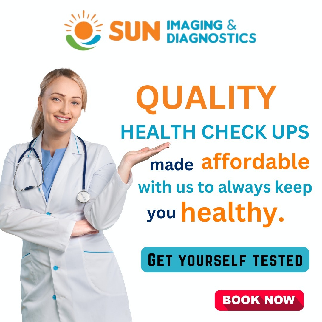 🌟 Affordable Quality Health Check-ups for a Lifetime of Wellness with Sun Imaging and Diagnostics! 🌞

#SunImagingDiagnostics #QualityHealthCheckups #AffordableWellness #PrioritizeYourHealth #HealthyLiving #findapro #recommended #recommendation #diagnosticcentrenearme