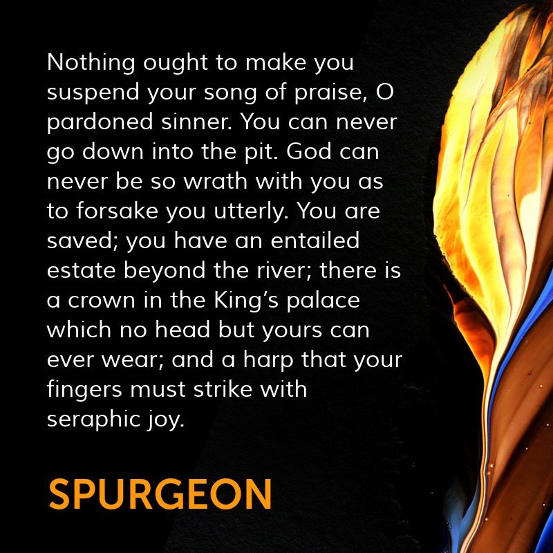 ReadingSpurgeon's tweet photo. The song of the pardoned sinner.

#Spurgeon #s911 https://t.co/nrxPfBNqAe