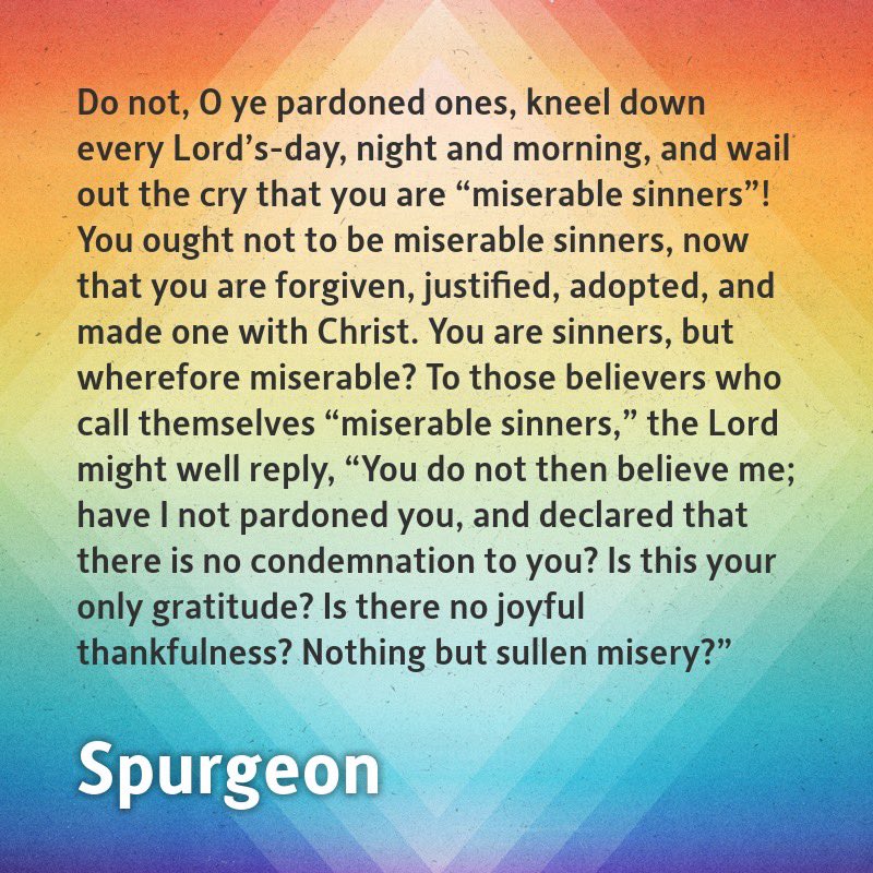 ReadingSpurgeon's tweet photo. Joyful thankfulness or sullen misery?

#Spurgeon #s911 https://t.co/FgcYvVwQ1X