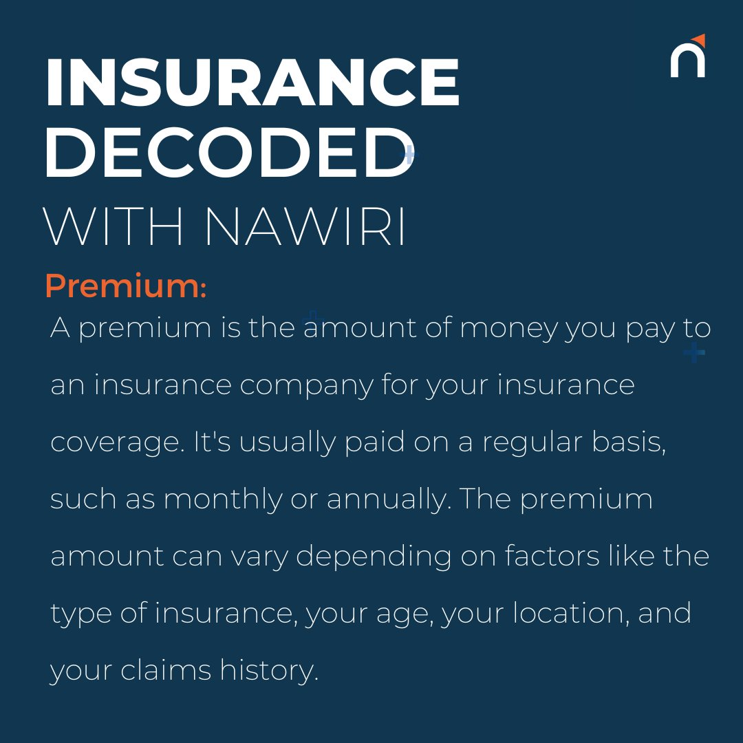 NawiriAgency's tweet image. We'll unravel the intricacies and shed light on the meaning behind these terms, ensuring that you have a clear understanding of how they impact your coverage and financial well-being.  Today on #insurancedecoded we tackle #insurancepremiums: