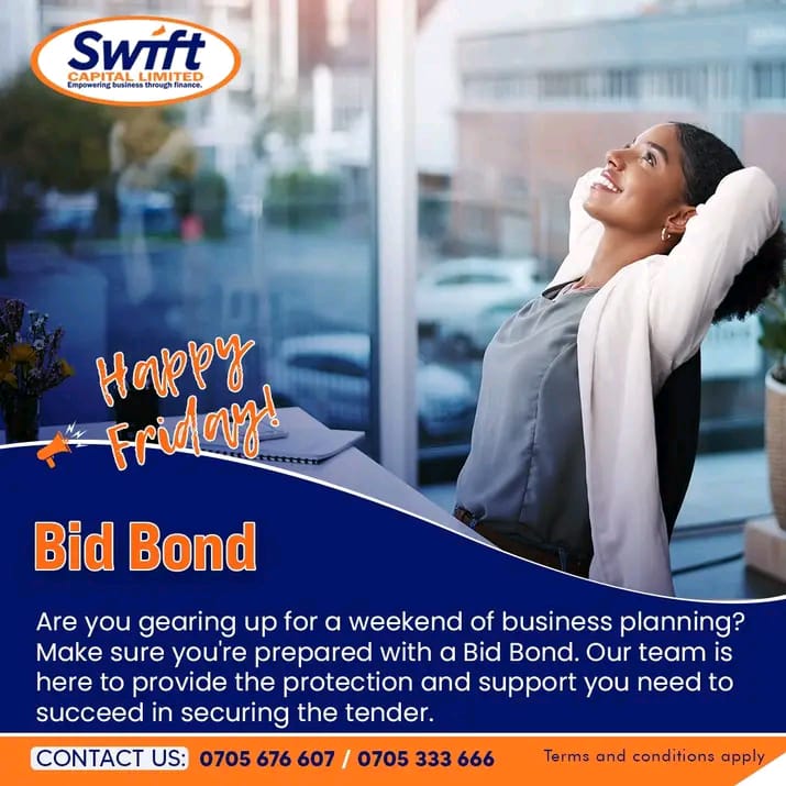 capital_swift's tweet photo. Friday shouldn't be boring and formless , implement that business plan. Get Unsecured Bid bonds of Upto 20million within 30 minutes.
Reach out to us via Call 0705 676 607/0705 333 666.
#impossiblenot
#bidbonds
#swiftcapital
#tradefinance https://t.co/tsFD348wij