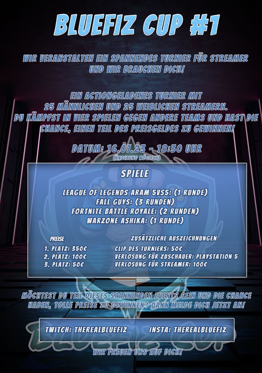 Hallo zusammen,

wir laden dich ein, beim "Bluefiz Cup #1" teilzunehmen! Es wird ein Wettkampf zwischen 50 kleinen streamen du hast Interesse dann melde dich bei mir twitch.tv/therealbluefiz #twitchstreamer #twitch #streaming #streamer 
discord.gg/yC8a5CUnFv