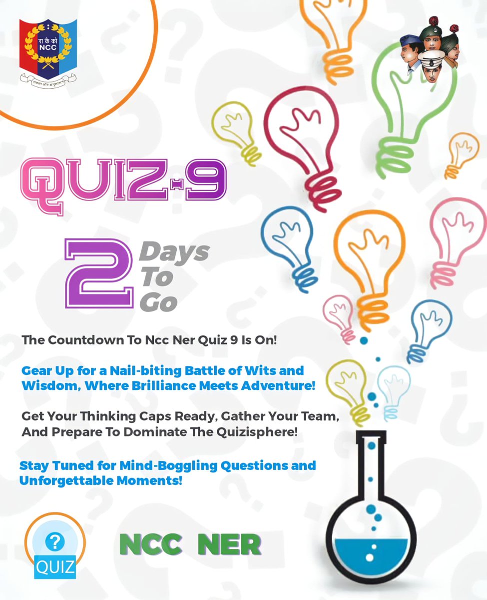 nccner's tweet photo. Tick tock, the clock is ticking!🧠

In just 2 days, the NCC NER Quiz 9 will captivate minds and ignite the spirit of competition.🧠

Are you ready to join the battle of brains and conquer the challenge?✅ https://t.co/GtU0Hpo9tc