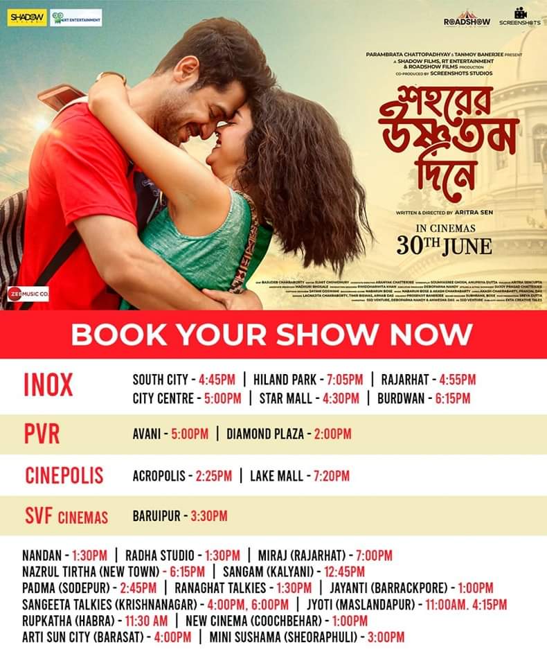 #SohorerUshnotomoDine hits the Big Screens from today onwards. (Hall List 👇) @VikramChatterje da, cheers to a journey to the alleys of love in Kolkata. ❤️ Best wishes to the entire team. @Aritra_Dreams @Solanki_Roy19 @SujoyProsad @nabarunbose @ShadowFilmsHere #RoadshowFilms
