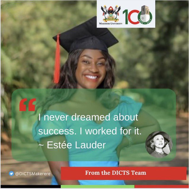 Every great thing starts with the dream, but, It can end within the dream as well with the lack of execution. Nothing happens on its own, great dreams take great execution.~Estée Lauder
@DICTSMakerere 
#BuildForTheFuture