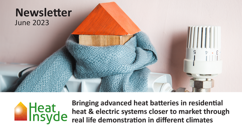 HeatInsyde's tweet photo. 📢 The HEAT-INSYDE newsletter is out!

📍In this issue you will find an overview of the three #heatbattery demo sites and the upcoming events for #heatstorage enthusiasts! 🔋 #energystorage @EU_Commission

👇 Enjoy the read and subscribe for more! 📥