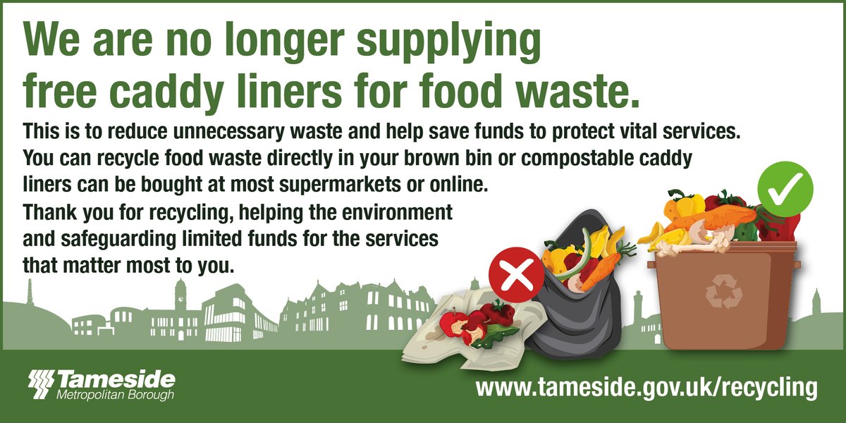TamesideCouncil's tweet photo. We are no longer supplying free caddy liners for food waste.

This is to reduce waste and save funds to protect vital services.

You can recycle food waste directly in your brown bin or compostable caddy liners can be bought in supermarkets or online. Thank you for recycling. https://t.co/xDFWvkacNx