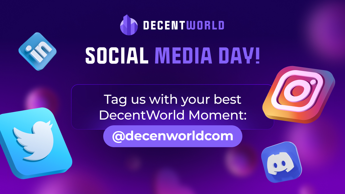 Let's celebrate DecentWorld Social Media! 

Tag us @decentworldcom

#SocialMediaDay #NFTProject #CryptoProject #CryptoNews