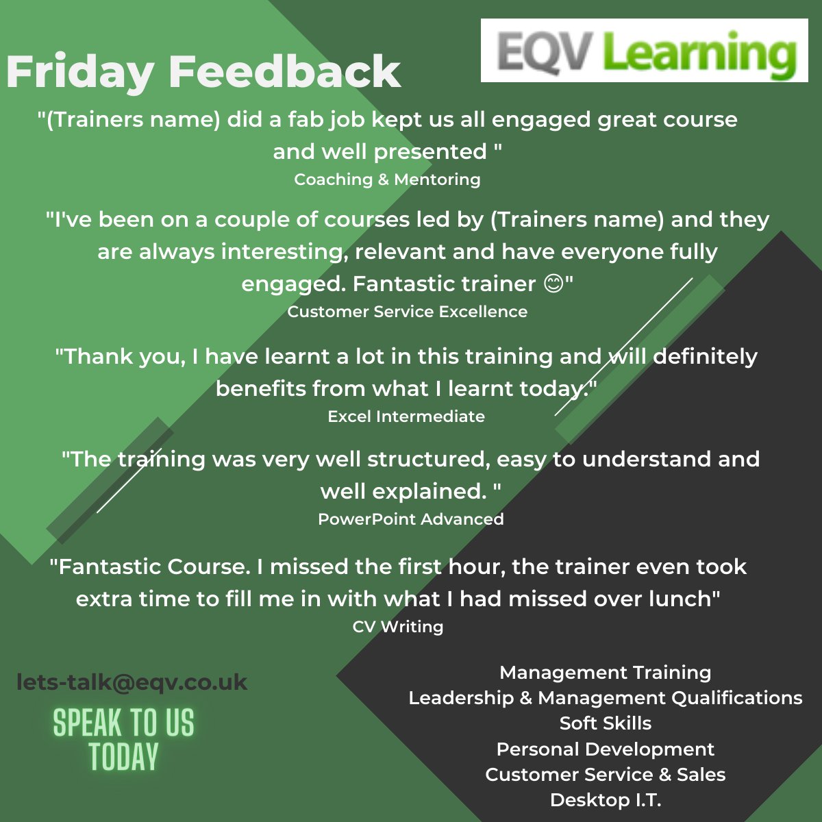 EQVTraining's tweet photo. Another great week of feedback from our delegates this week.
Did you know we deliver up to 15 courses per day?!!
#managementdevelopment #fridayfeeling #fridayfeedback #ittraining #softskillstraining #traininganddevelopment #training #trainers #leadershipdevelopment #leadership https://t.co/0yjYxMtwqo