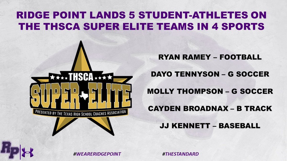 Congratulations…<a href="/RPHS_Panthers/">Ridge Point HS</a> lands 5 student-athletes on the <a href="/THSCAcoaches/">THSCA</a> Super Elite Team for 2022-2023! #TheStandard