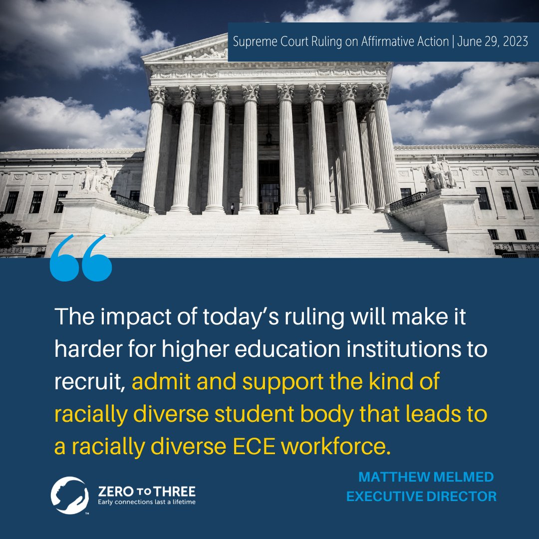 The Supreme Court’s decision to strike down affirmative action will make it more difficult for infants and toddlers to grow up in a fair and equitable country. #AffirmativeAction #equity