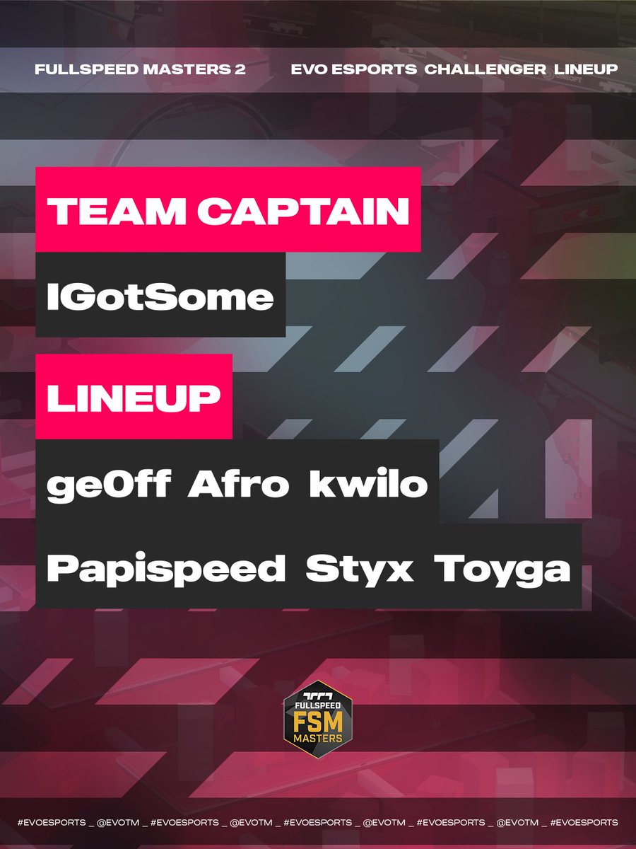 EvoTM's tweet image. It&apos;s time to introduce you to our lineups for the @FSMajorSeries Fullspeed Masters 2:
Evo Main led by snixtho and Kyrill and Evo Challenger led by IGotSome.
#FSISALIVE