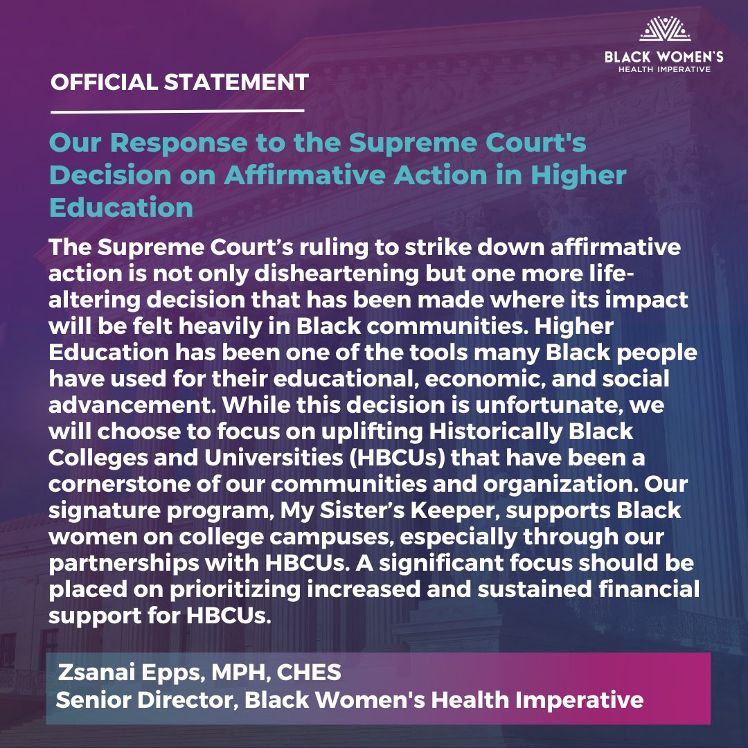 Our Response to the Supreme Court's Affirmative Action Ruling and the Power of HBCUs. @NationalMSK #EmpoweringThroughHBCUs #MySistersKeeper #SupportHBCUs #EducationForAll #BlkWomensHealth  #SCOTUS