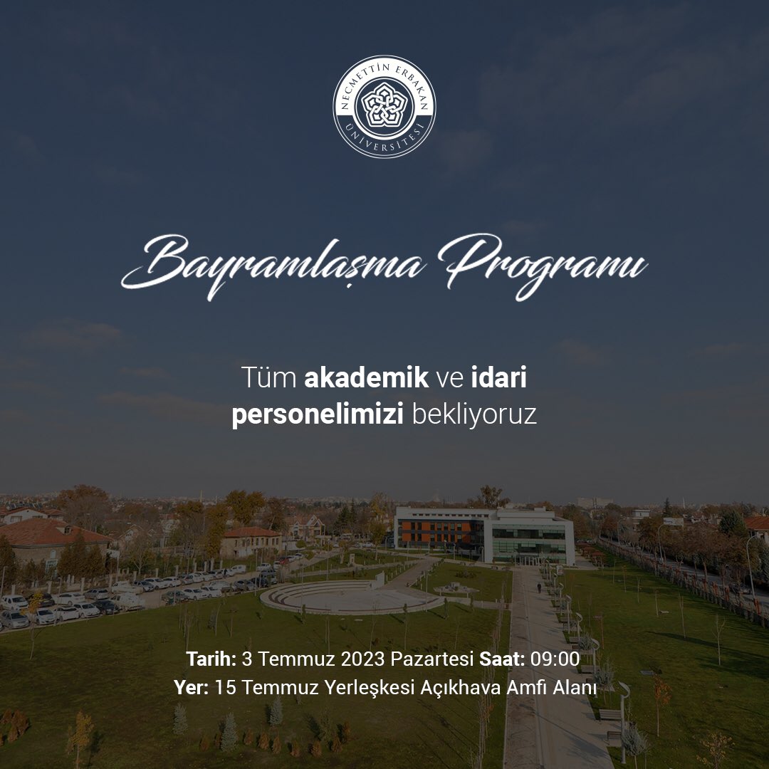 Tüm akademik ve idari personelimizi Kurban Bayramı ‘Bayramlaşma Programı’mıza 🤝 bekliyoruz.

🗓️3 Temmuz 2023 Pazartesi 
⏰09.00
📍15 Temmuz Yerleşkesi, Açıkhava Amfi Alanı