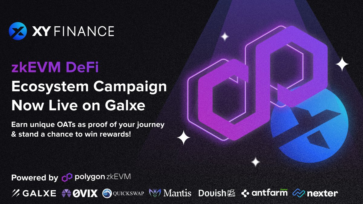 In collaboration with top projects on #PolygonzkEVM

#XYFinance’s #zkEVM #DeFi Ecosystem Campaign powered by <a href="/0xPolygonDeFi/">polygon defi</a> is now LIVE  🔥

🔗 Join us on <a href="/Galxe/">Galxe</a> 🚀
galxe.com/xyfinance/camp…

🎉Earn unique #OATs
🎉Rewards provided by the projects
🎉Increase wallet interaction 😉