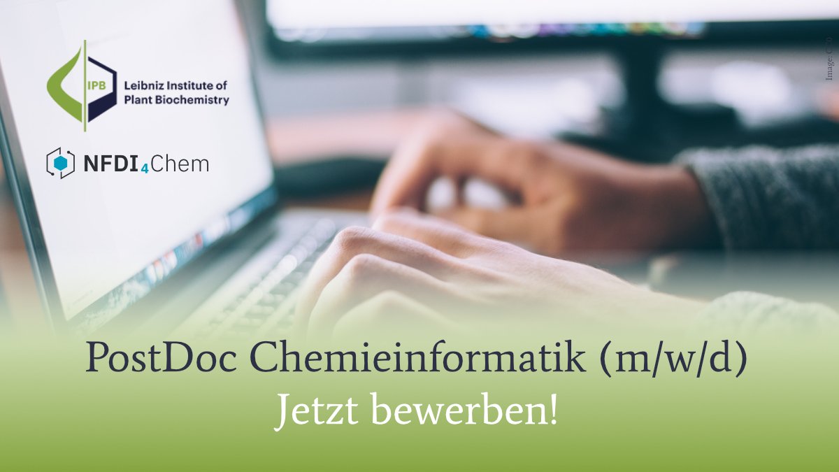 IPB_Halle's tweet photo. 📢 We have a #JobOpening for a #PostdocPosition in #Cheminformatics with @NFDI4Chem and @sneumannoffice!
Find all information here: https://t.co/L4nHRhFaCj
#Postdoc #Chemieinformatik #Vacancy #JobOpening #ChemJobber #SciJobs https://t.co/5nK36XlAA2