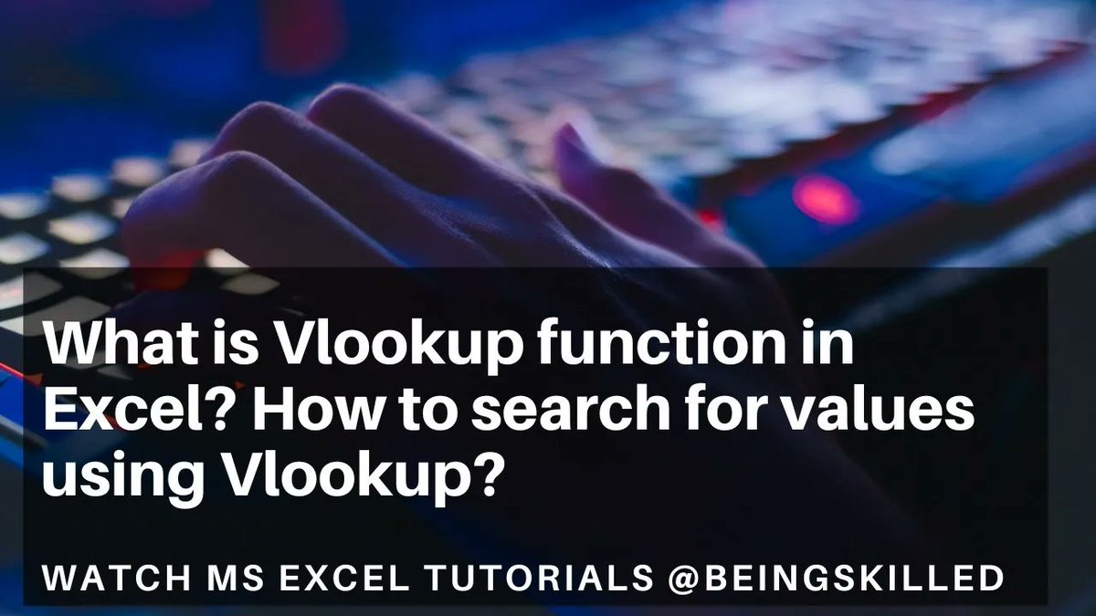 beingskilled's tweet image. What is Vlookup function in Excel? How to search for values using Vlookup? buff.ly/3Nq0eyc
#Vlookup #ExcelTutorials #TechTutorials #Tutorials #MsExcel