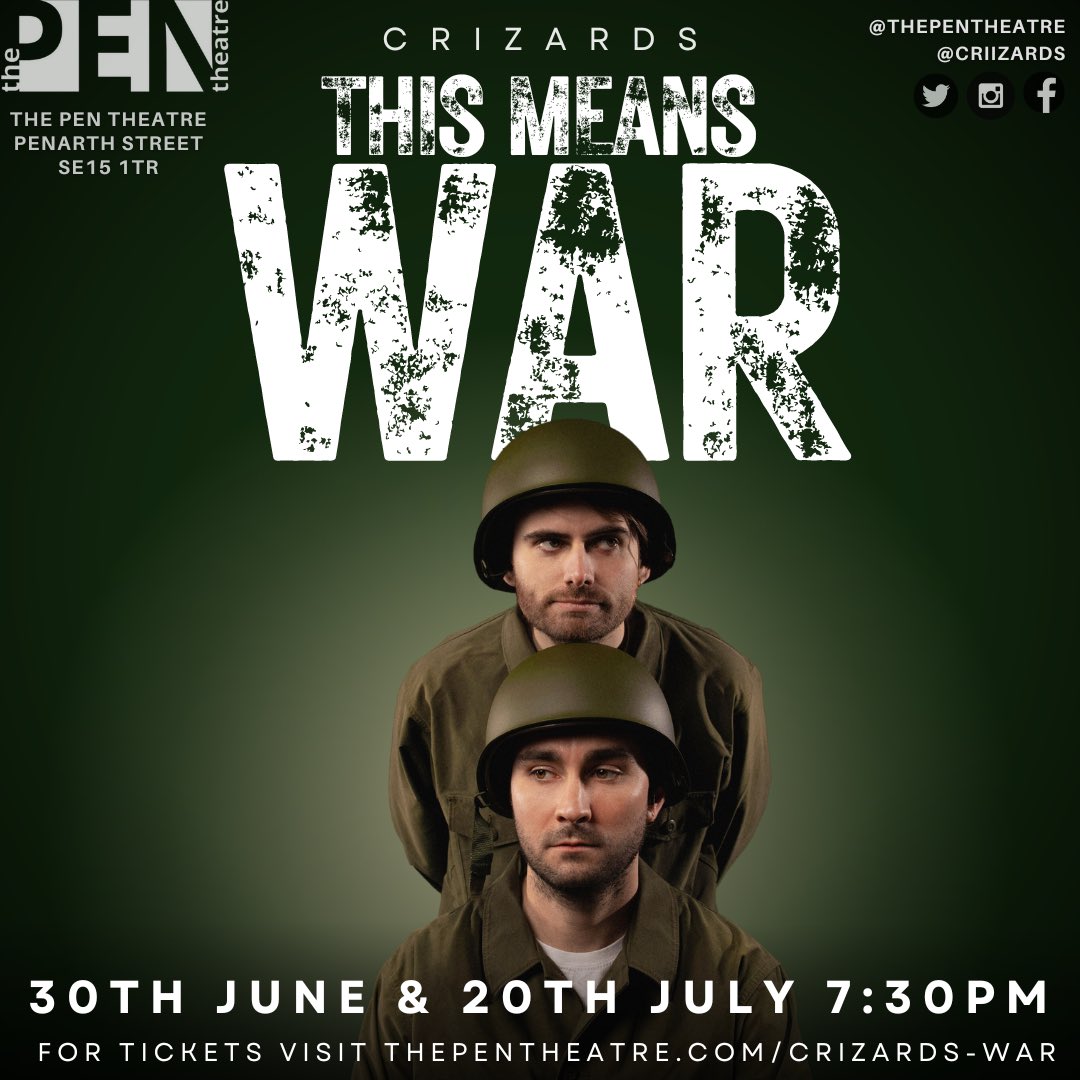 thepentheatre's tweet photo. TONIGHT! Don’t miss the @crizards in their brand new show THIS MEANS WAR | 7:30pm | Tickets still available https://t.co/QhMoYJlfbJ #edfringepreview #edfringecomedy #sohotheatre #sohocomedy #comedytonight #peckham #bermondsey #oldkentroad @eddyhare @willrowlandhehe https://t.co/TILZ3f5pg1