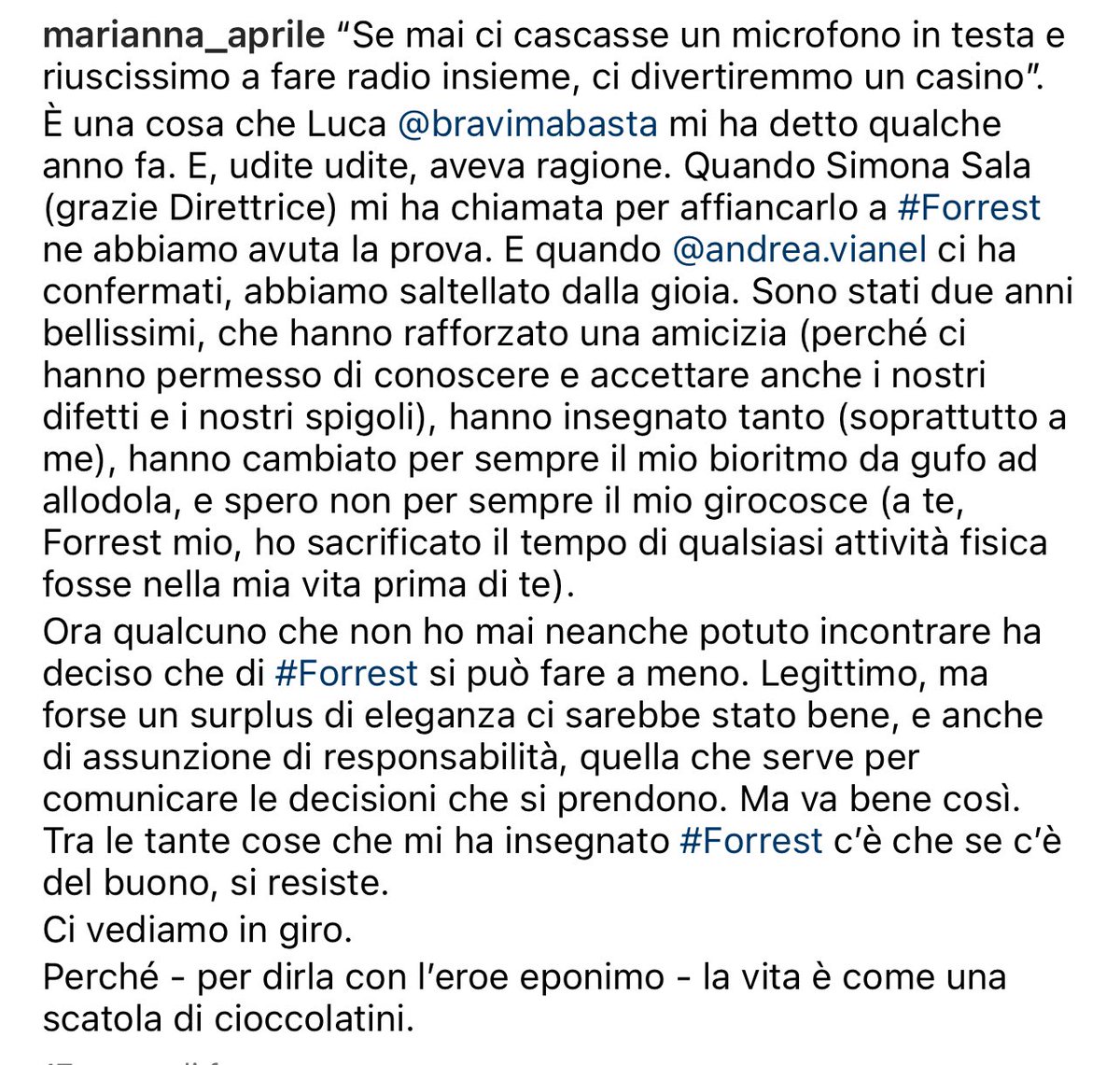 Ciao #Forrest, al prossimo cioccolatino. 
<a href="/bravimabasta/">Luca Bottura</a> <a href="/andreavianel/">Andrea Vianello</a> #SimonaSala