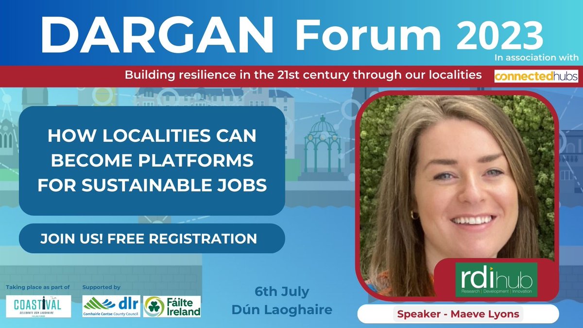 dunlaoghaireb_a's tweet photo. Maeve Lyons will be a speaker at the #DarganForum, a national discourse on #DigitalFirstCommunities. For more information and free registration see: https://t.co/STz0A57ihd Supported by @connectedhubs @dlrcc @Failte_Ireland https://t.co/rFTa66MhT0