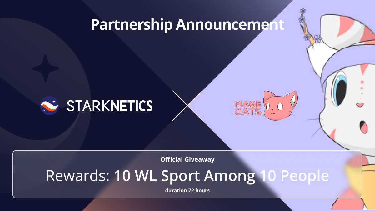 🚨Partnership Announcement🚨

We are thrilled to announce that we are teaming up with
<a href="/magecatsNFT/">Mage Cats | StarkNet 🐱✨🐺</a> to expend #StarknetEcosystem as an #NFT Hub😏

So that means #Giveaway 🎁

To participate👇

- Follow <a href="/Starknetics/">Starknetics✨</a> &amp; <a href="/magecatsNFT/">Mage Cats | StarkNet 🐱✨🐺</a> 
- Like &amp; RT this post
- Tag 3 friends below
