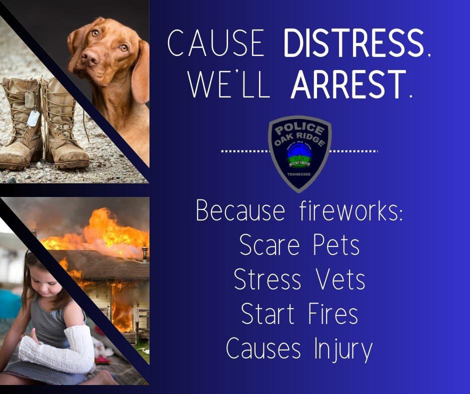 Oak Ridge Police on Twitter "🎇It is an arrestable offense to use