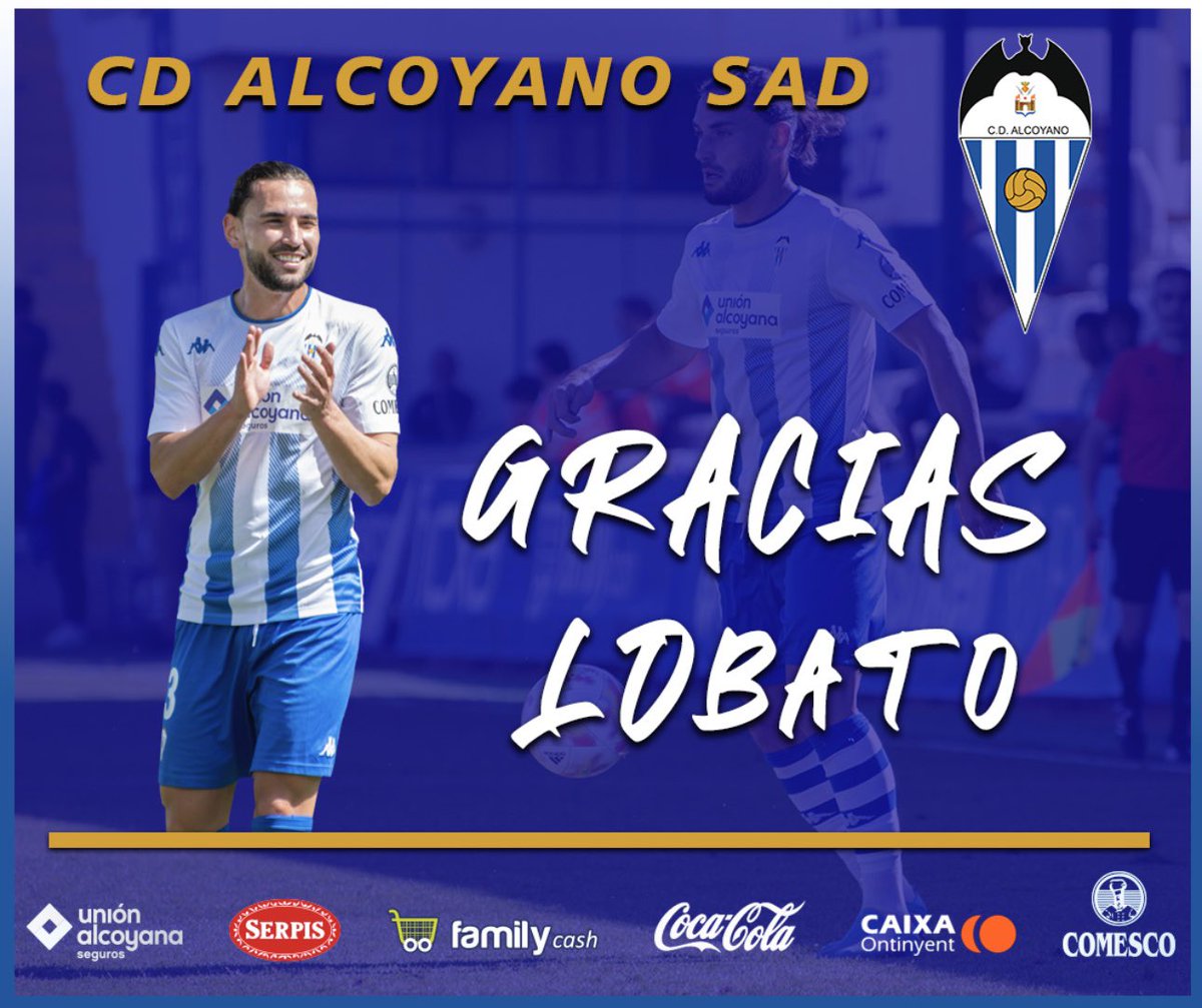 CD_Alcoyano's tweet photo. 🚨 El @CD_Alcoyano comunica que Lobato no continuará la próxima temporada. Agradecer el trabajo del jugador durante estos meses

¡Gracias, Lobato! 👏 https://t.co/lOYPTA6psR