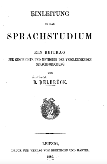 izeus_berlin's tweet image. #OTD 181 years ago, Berthold Delbrück (1842-1922) was born 🎉 Historical linguist and expert on comparative syntax. He co-edited a comparative Indo-European grammar together with Karl Brugmann. In 1908, the city of Jena made him an honorary citizen.

#LinguisticBirthdays #Histlx