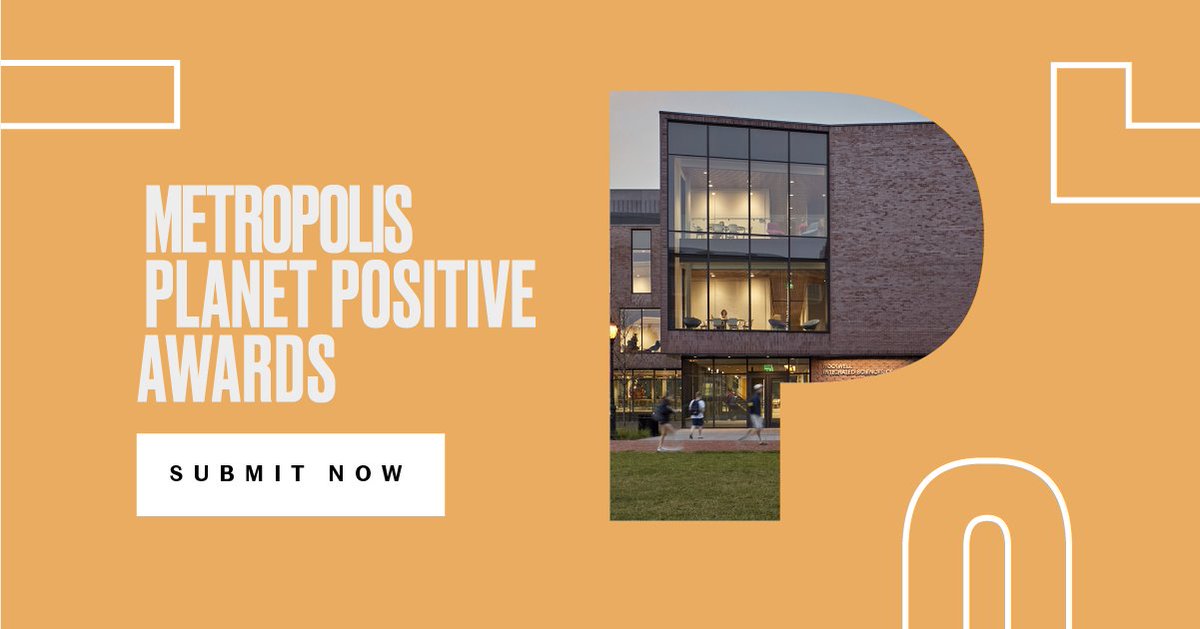 The 2023 Planet Positive Awards from @MetropolisMag are OPEN for submissions! Join the industry in celebrating the remarkable progress made in sustainable design and honor excellence for a brighter future. Enter Now: hubs.ly/Q01W4McQ0 Deadline: July 21, 2023 12:00 PM ET