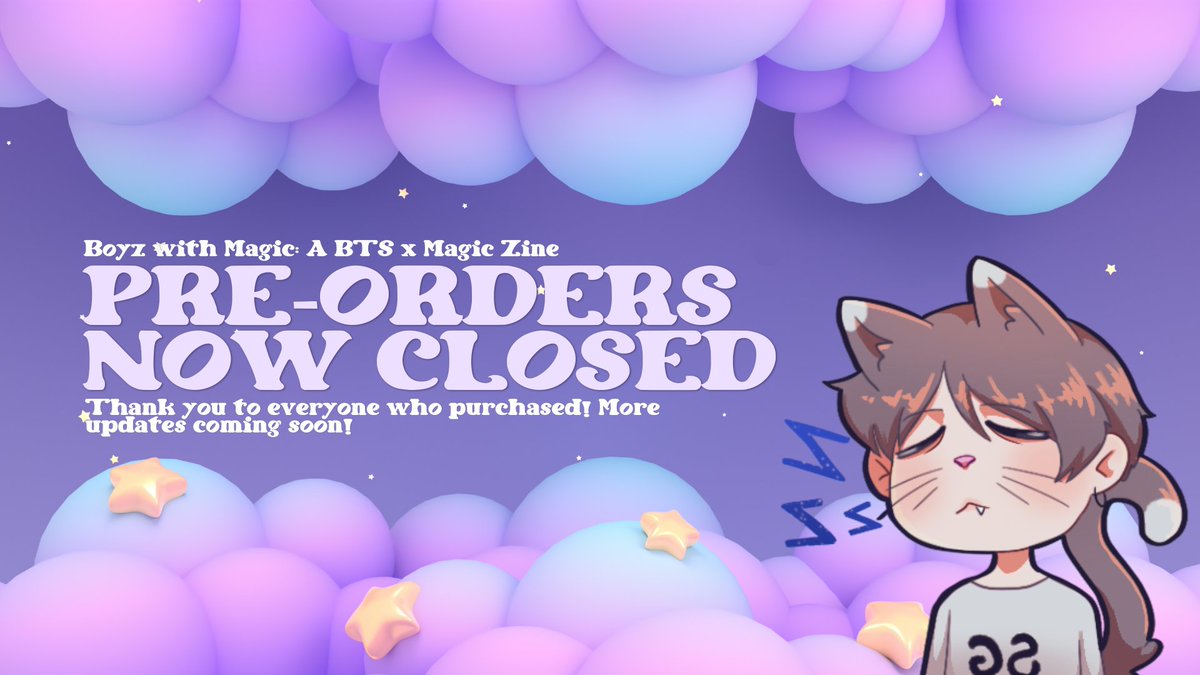 BoyzWithMagic's tweet photo. Thank you everyone! 

Pre-orders are now CLOSED! 

We will now begin working towards getting the zines ready to send out to you all. 

Once again, thank you to everyone who purchased and supported us :3✨ https://t.co/SDWMTC7mGz