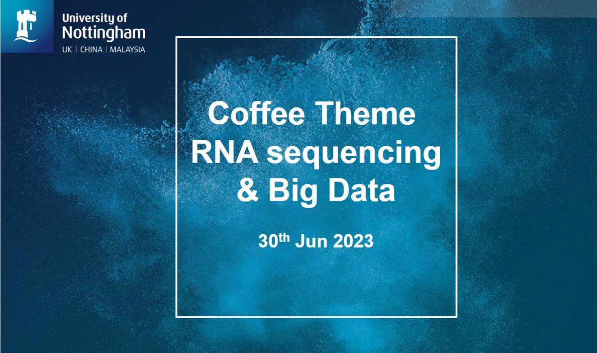 SaraOcana1's tweet image. We are relaunching #CoffeeTheme with one of our most popular topics #RNAseq &amp;amp; #BigData!! We hope you all enjoy sharing everything you know &amp;amp; #learningfromothers
@CarlosSainz_Res @PatkeRodhan
@UoN_BDI
@UoN_ECR_Soc
@MedicineUoN
@UoNLifeSci
#WeareBDI #WeAreUoN