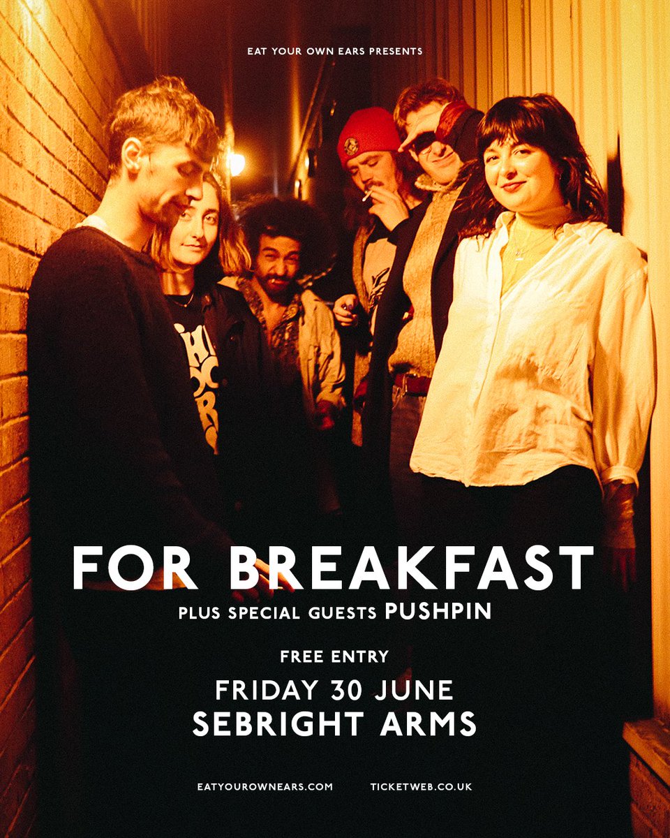 Tonight!🍷

<a href="/ForBreakfast420/">𝔉𝔬𝔯 𝔅𝔯𝔢𝔞𝔨𝔣𝔞𝔰𝔱 🥚🍳</a> take over <a href="/sebrightarms/">Sebright Arms</a> with support from @Pushpin_band 

7pm doors
8.30pm Pushpin
9.30pm For Breakfast

RSVP for FREE tickets🔗 ticketweb.uk/event/for-brea…