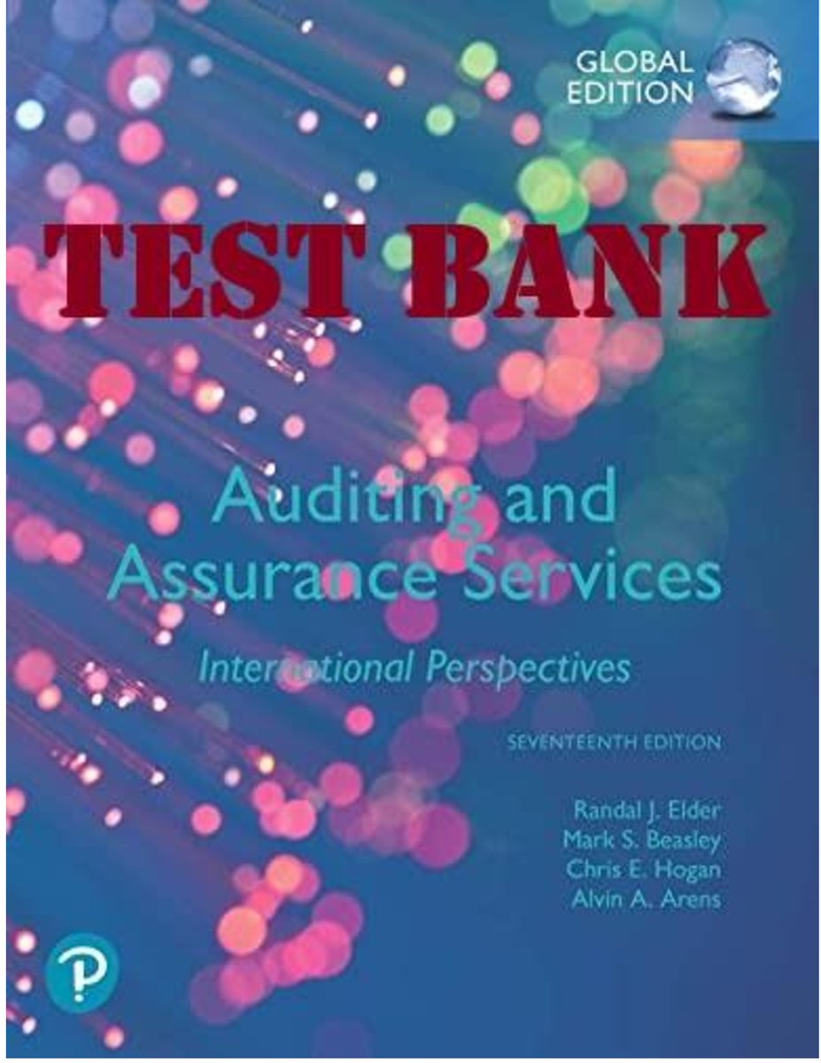 Auditing and Assurance Services - INTERNATIONAL PERSPECTIVE , 17e (Arens/Elder/Beasley)
#auditing #assuranceservices #hackedexams
hackedexams.com/item/6876/audi…