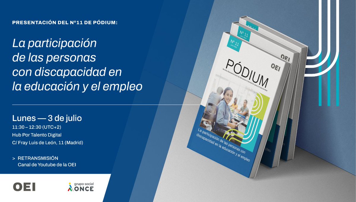 oeidigital's tweet photo. ¿Cómo es la participación de las personas con #discapacidad en la #educación y el #empleo? 
🗣️Lo debatimos el 3 de julio, durante la presentación del nuevo número de la revista Pódium, en una mesa creada con el @GrupoSocialONCE.
🕰️11:30h
#EnDirecto 👉https://t.co/MONG3pjDOc https://t.co/geRStgZLoO